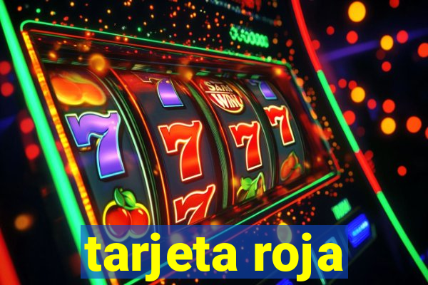 tarjeta roja